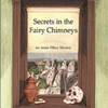 Secrets in the Fairy Chimneys