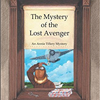 Annie Tillery Mysteries The Mystery Of The Lost Avenger