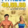 Fitness After 40 50 60 and Beyond